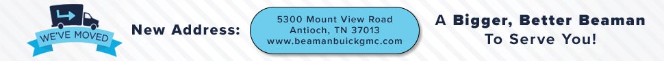 Beaman GMC Has Moved