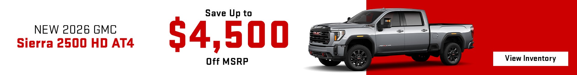 Save up to $4,500 on 2026 Sierra 2500 HD AT4 – Antioch, TN
