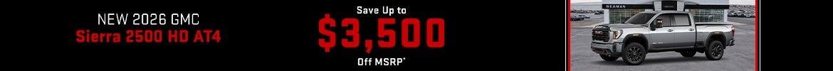 Save up to $3,500 on 2026 Sierra 2500 HD AT4 – Antioch, TN