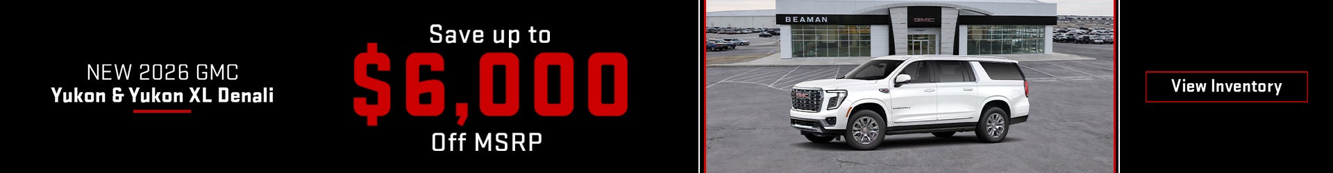 New 2026 GMC Yukon & Yukon XL Denali